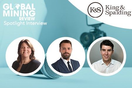 Global Mining Review Spotlight with King & Spalding